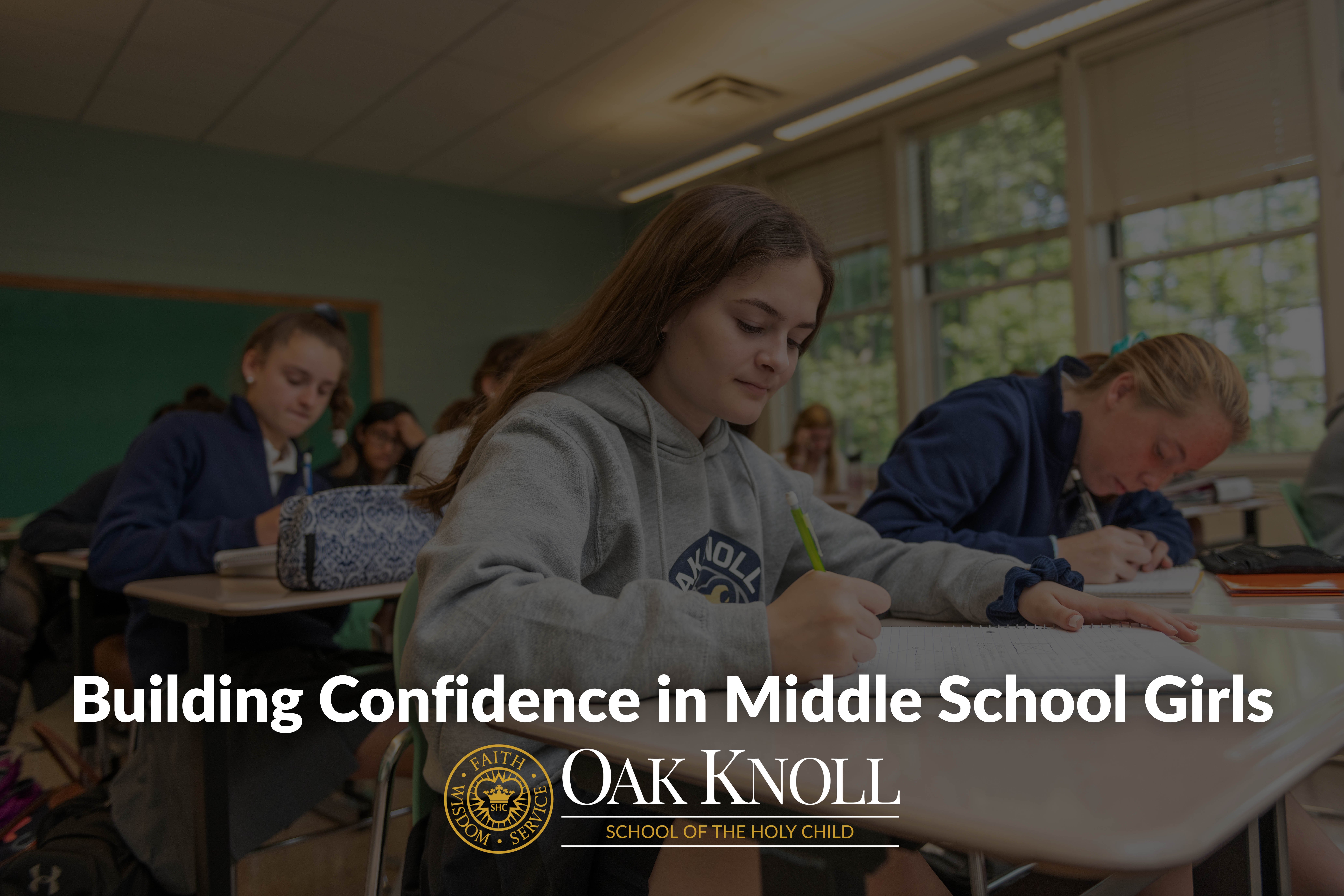 Building Confidence in Middle School Girls