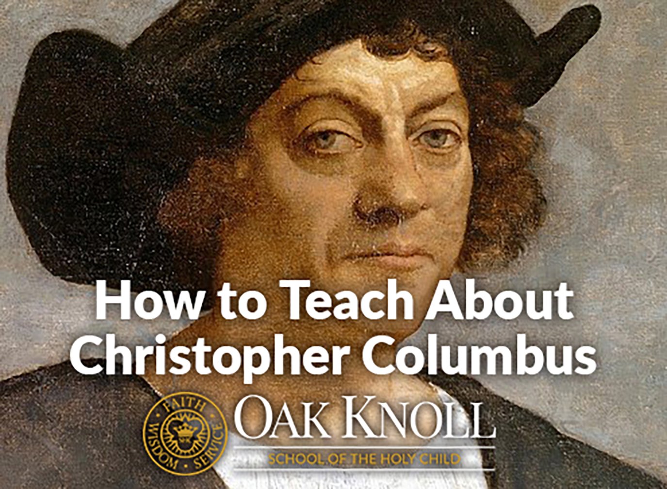 How To Teach About Christopher Columbus