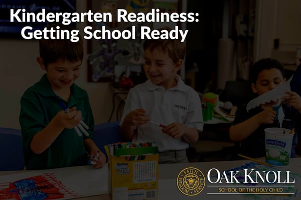 Kindergarten Readiness - Getting School Ready