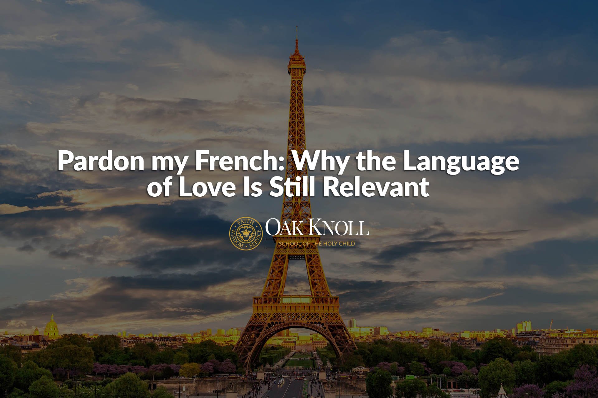 Pardon my French_Why the Language of Love Is Still Relevant