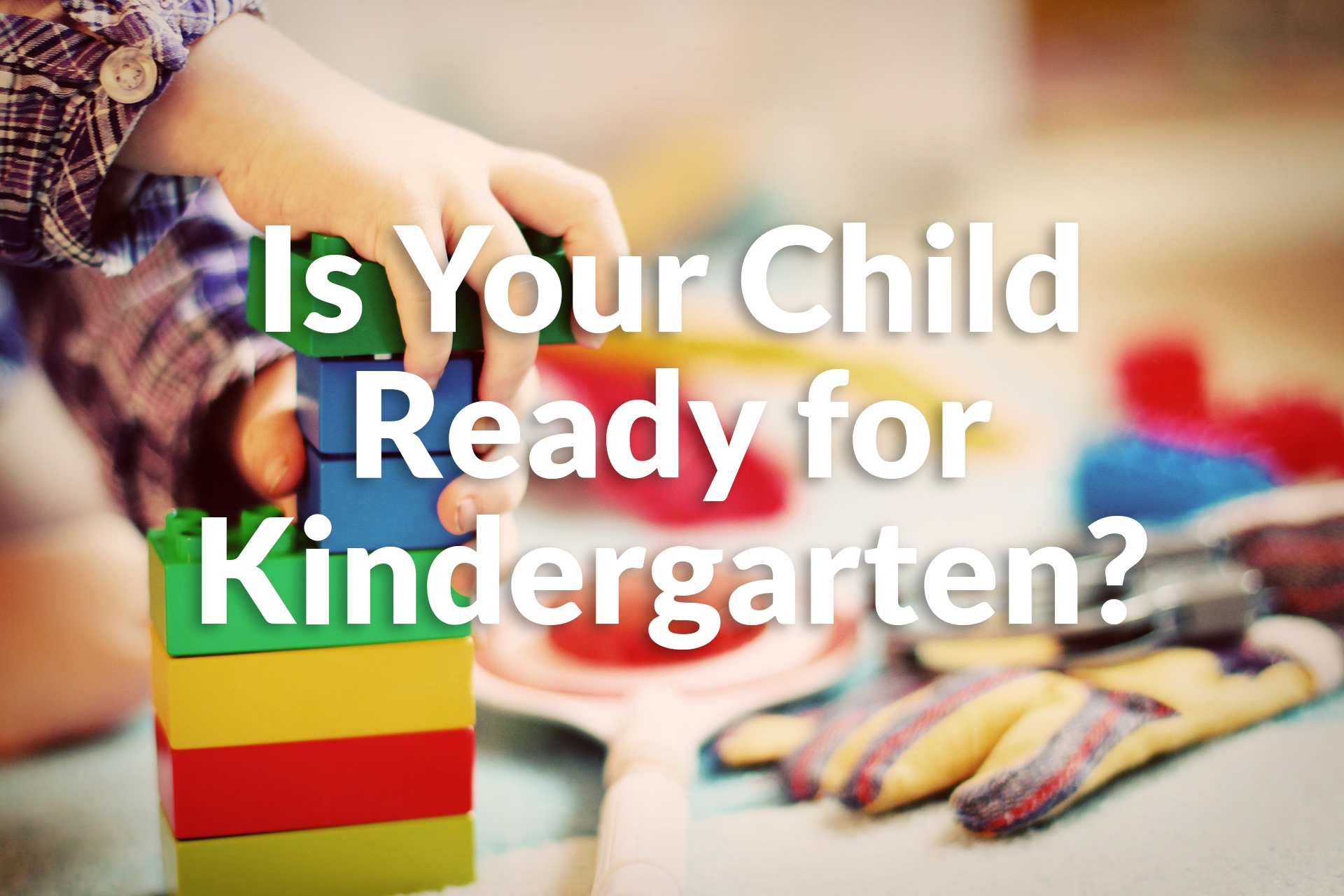 is-your-child-ready-for-kindergarten